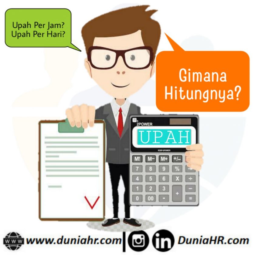 Cara Menghitung Upah Perjam Dan Upah Harian Pekerja – Dunia HR ...